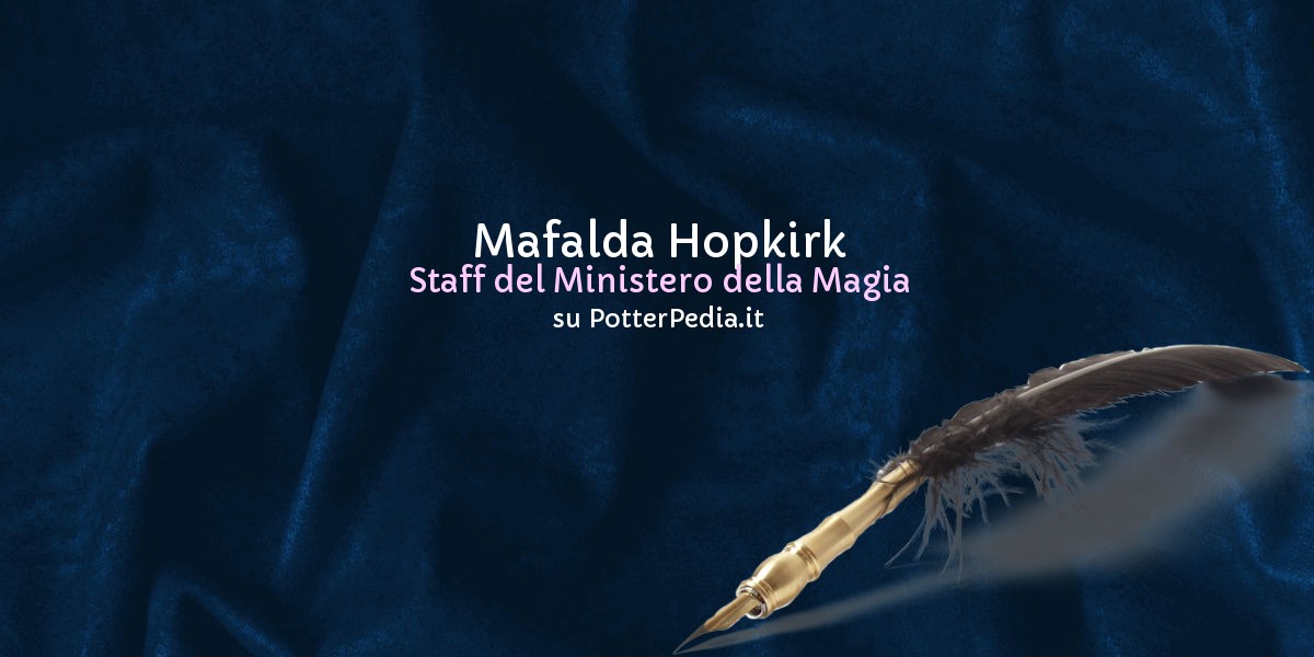 Mafalda Hopkirk Su Harry Potter Enciclopedia PotterPedia It By HarryWeb Net